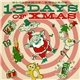 Various - 13 Days Of Xmas